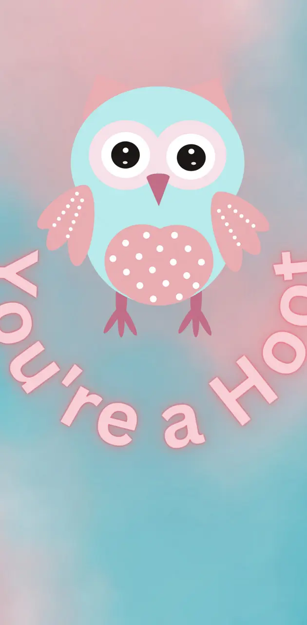 You're a Hoot 