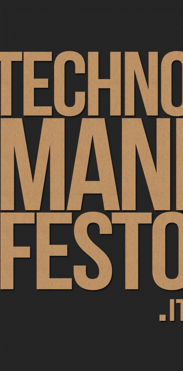 Techno Manifesto 1