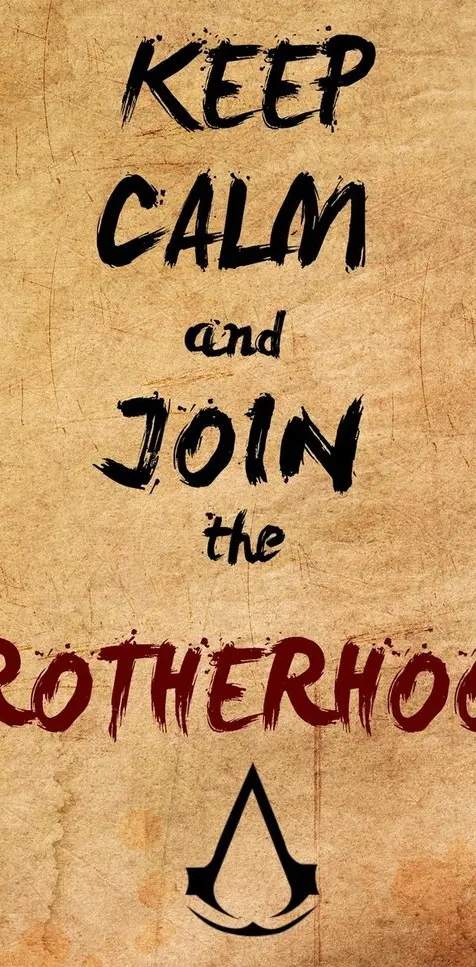 Join the BROTHERHOOD