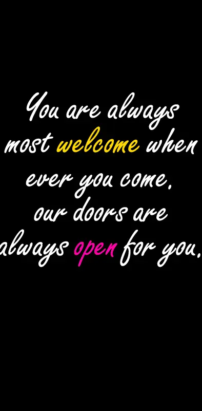 Welcome Quote