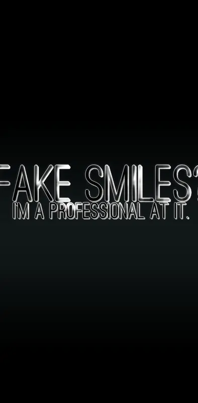 fake smiles
