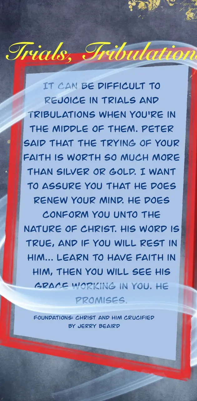Trials  Tribulations