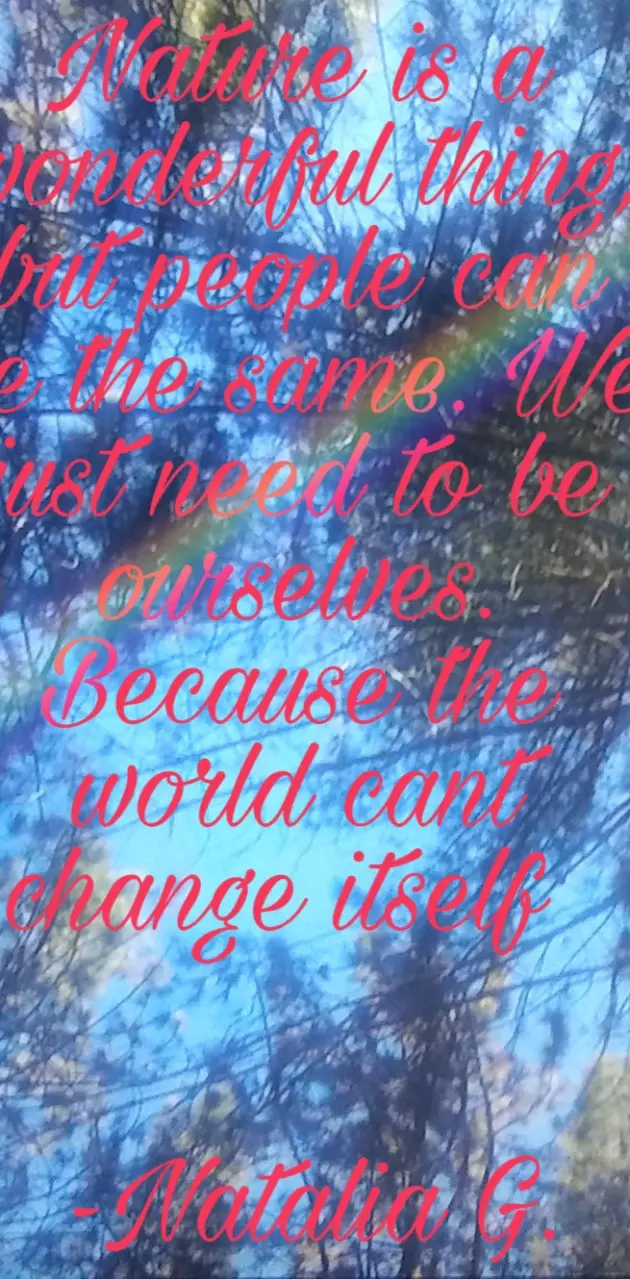 Change the world