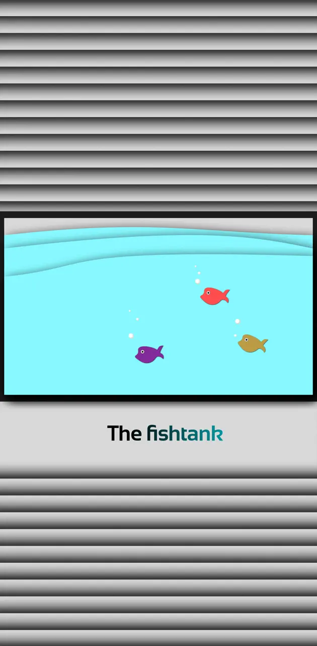 Fishtank