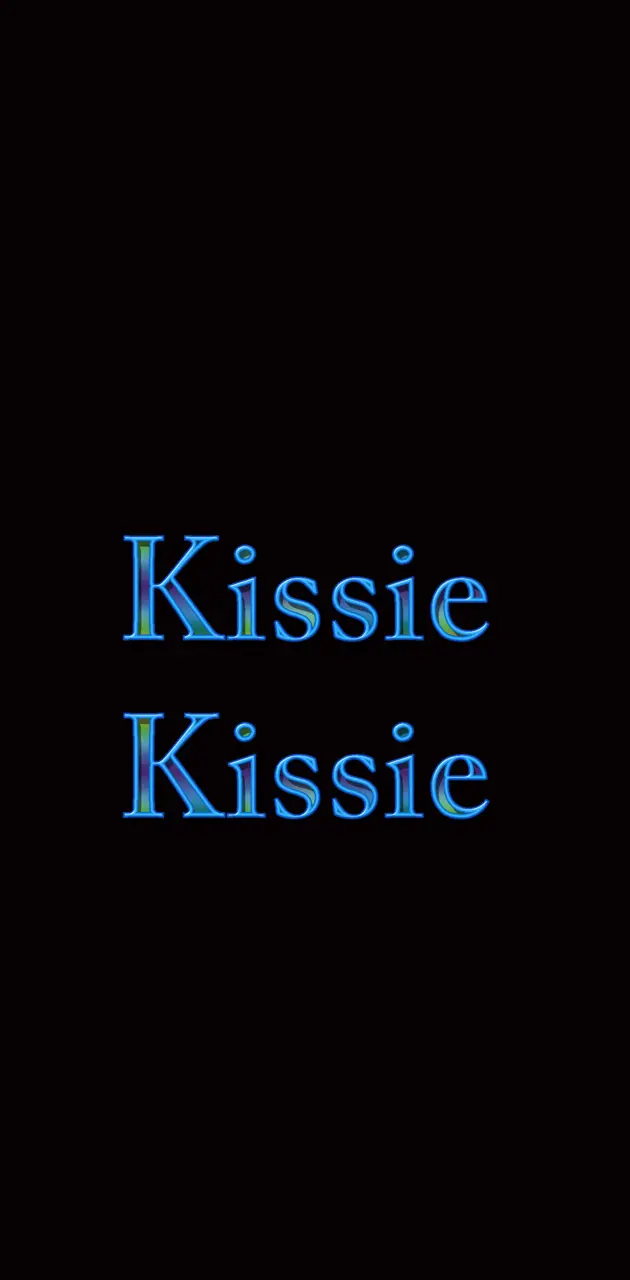 Kiss Kissie