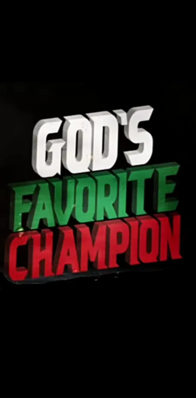 God's favorite champ