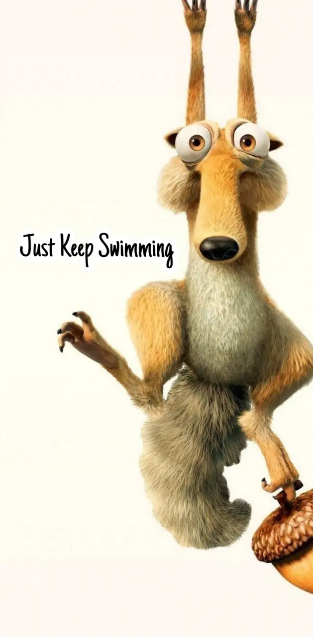 Keep swimming