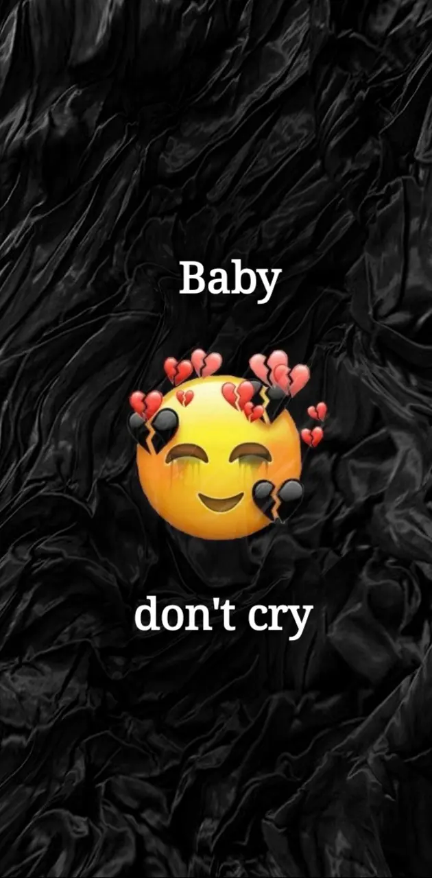 Dont cry