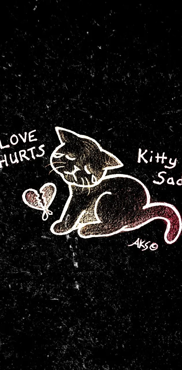 Sad Kitty Love Hurts