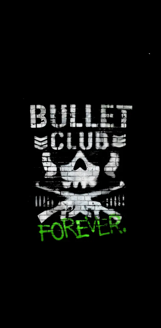 Bullet Club Forever 2