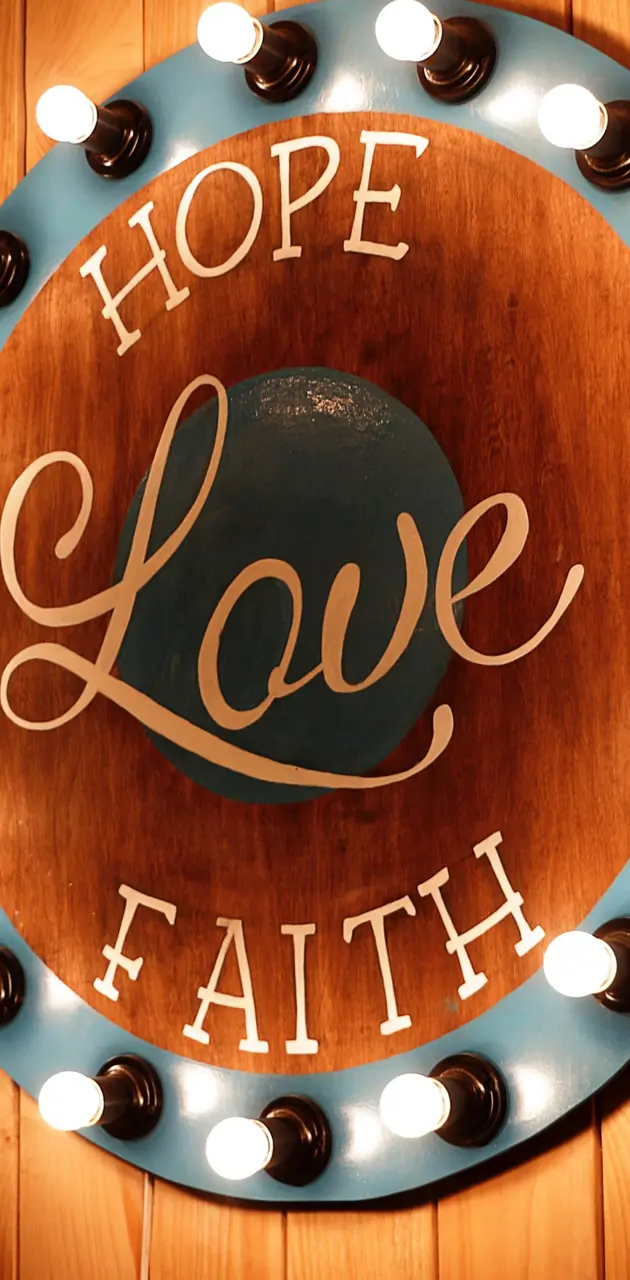 Hope Love Faith 