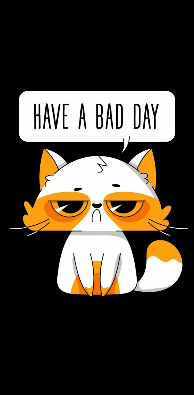 Bad day