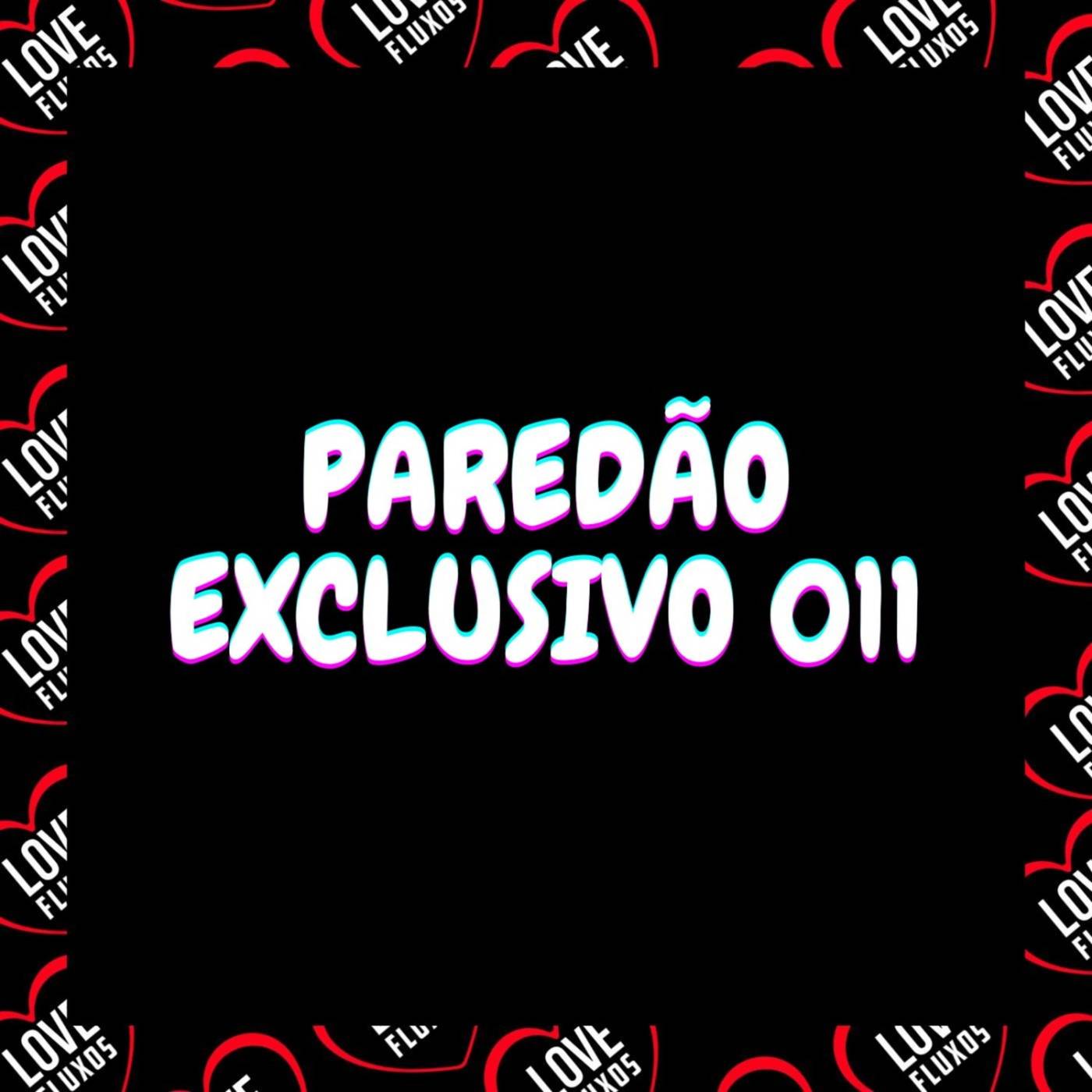 Paredão Exclusivo 011