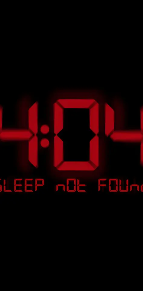 Sleep Not Found