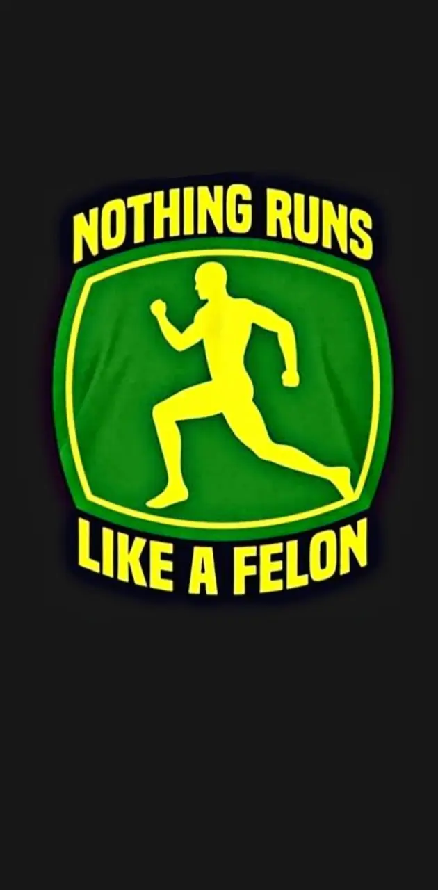 Run Felon