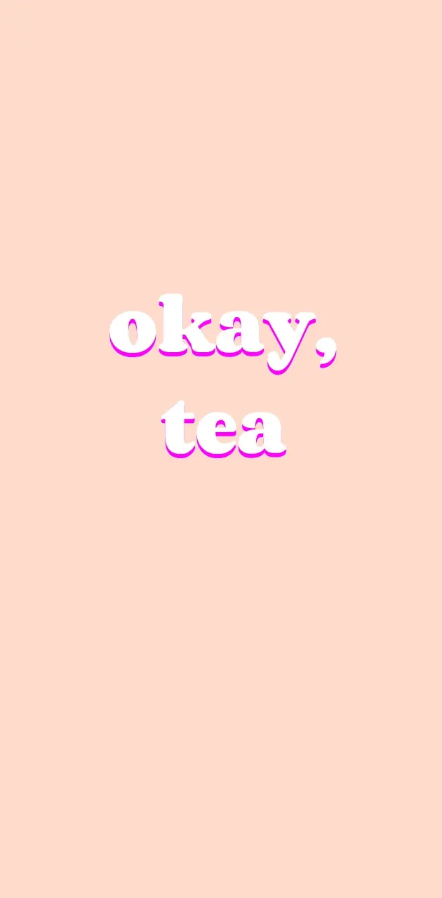 okay tea
