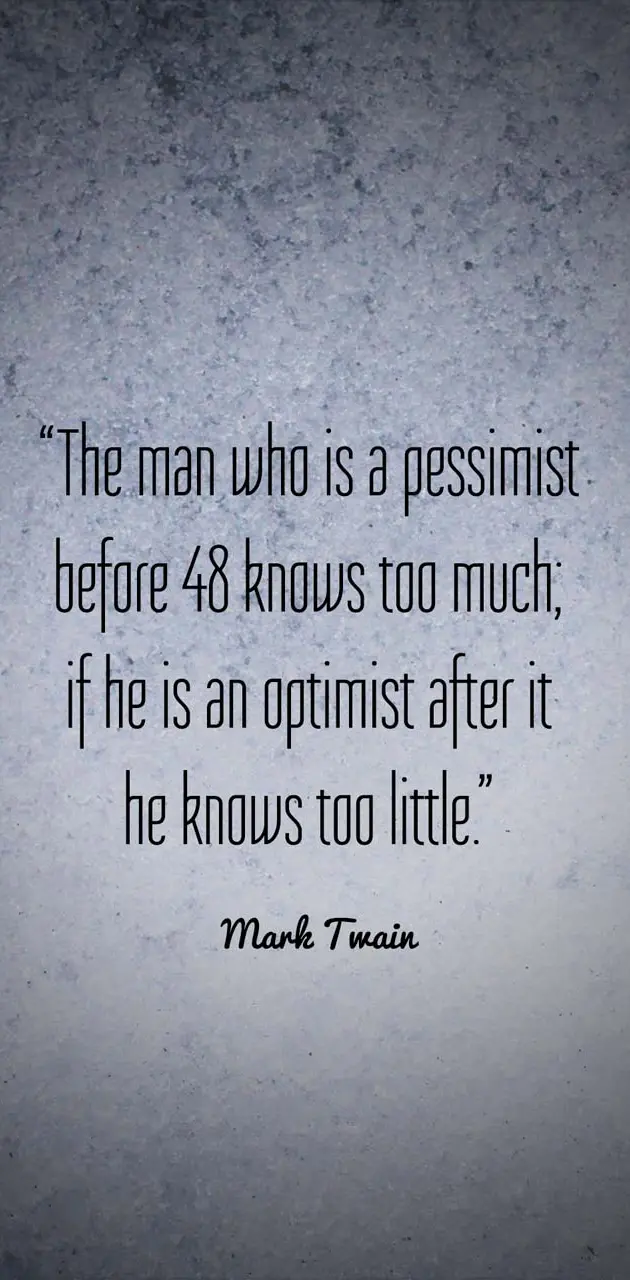 Pessimist Before 48