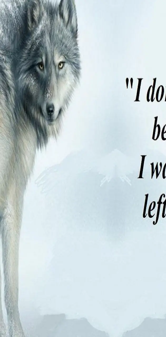 Wolf Quote