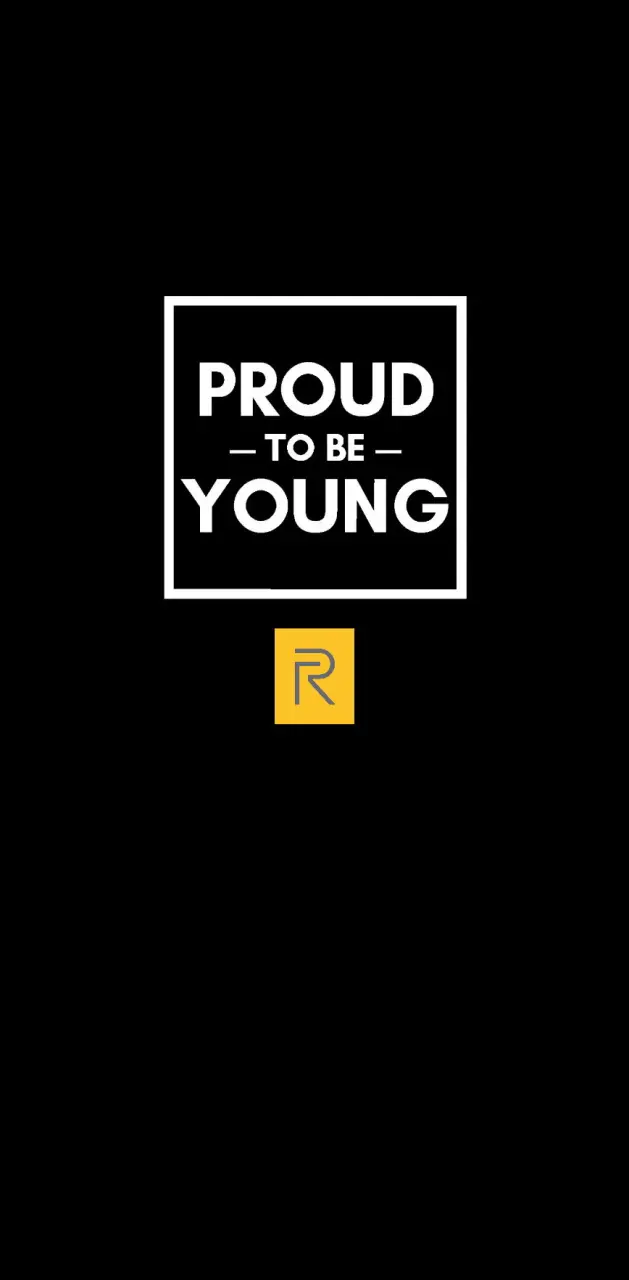 Proud To Be Young R