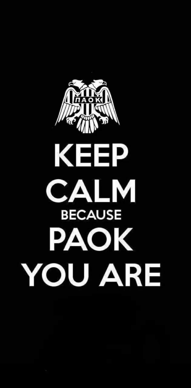 Keep Calm PAOK