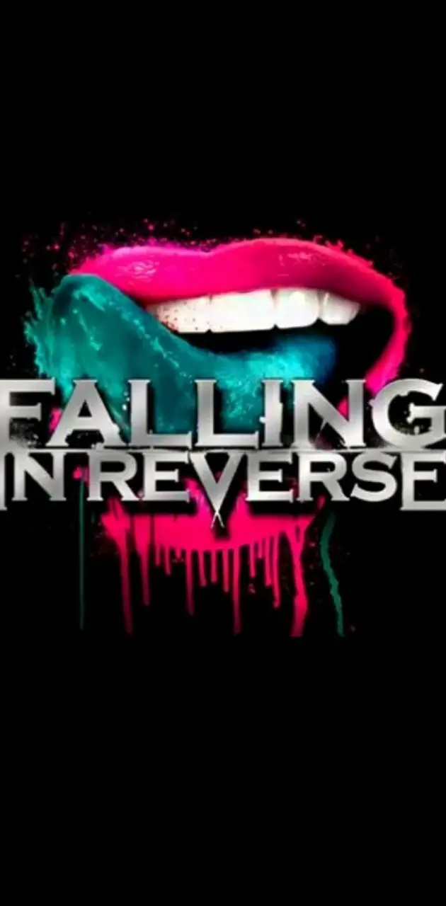 Falling in reverse 