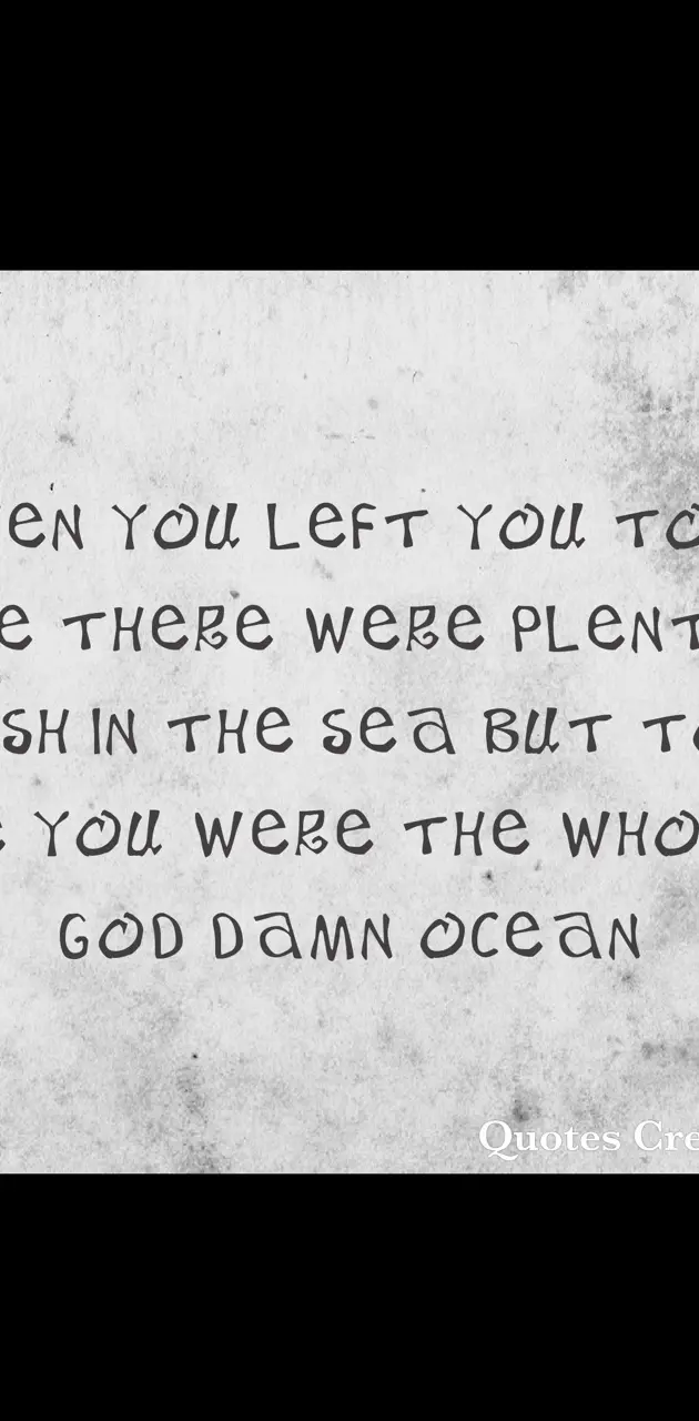 The whole ocean