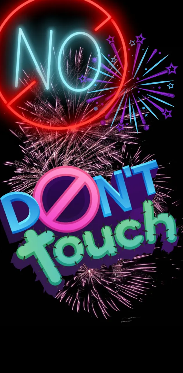 Dont Touch 