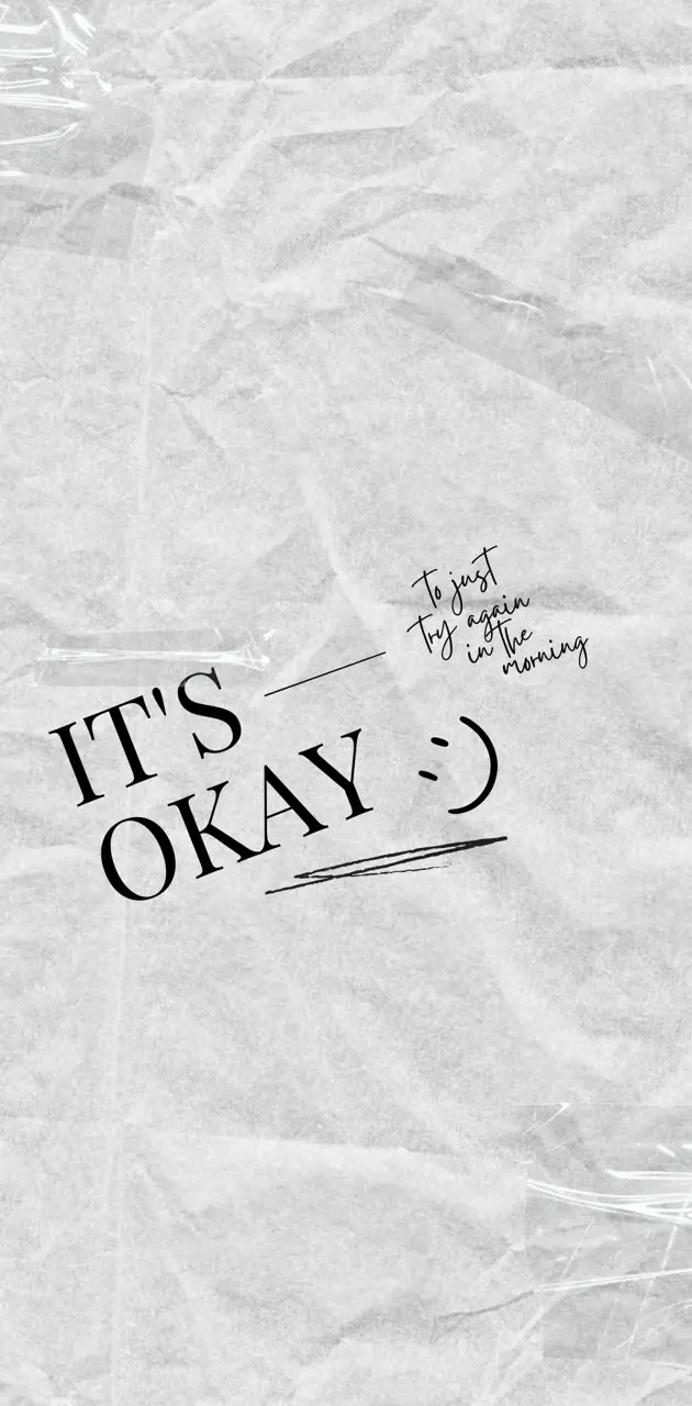 Its okay