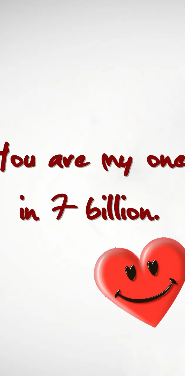 one in seven billion