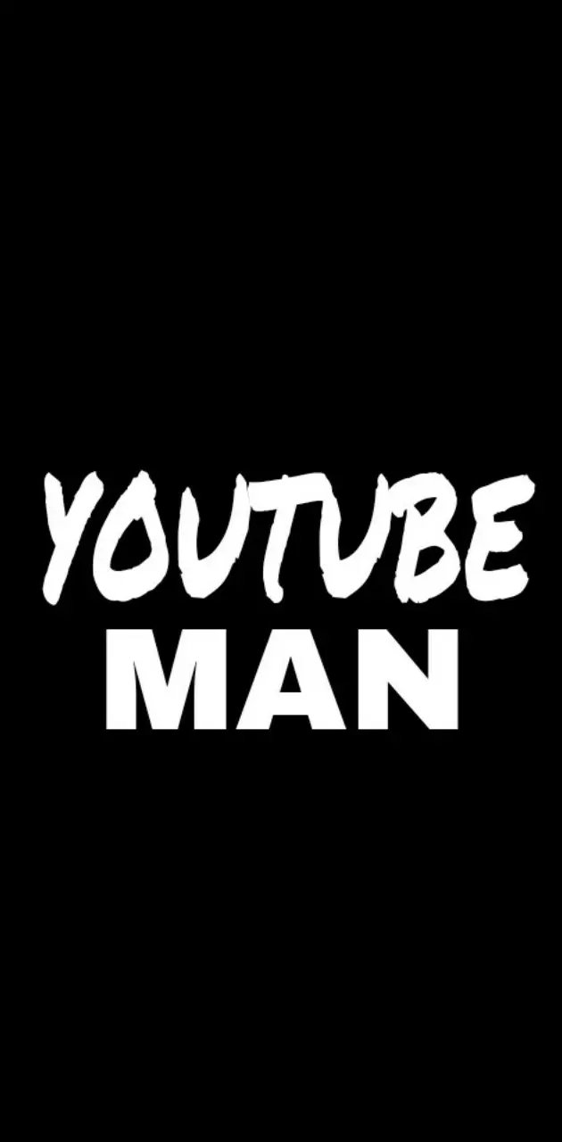 YOUTUBE MAN