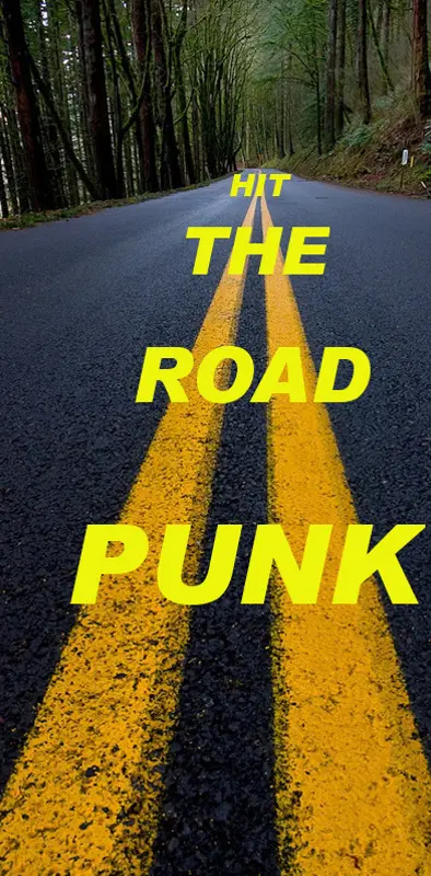 Hit The Road Punk