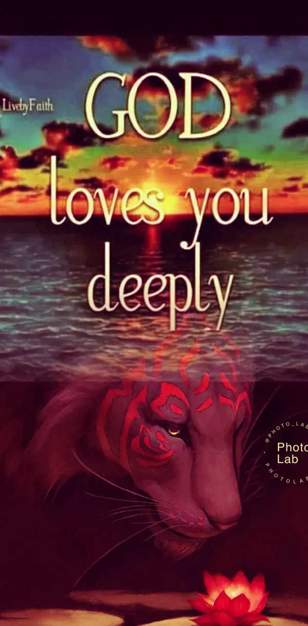 God loves you deeply