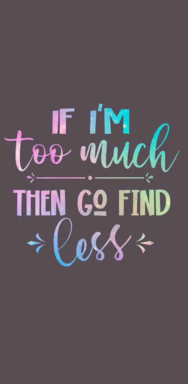 Go find less