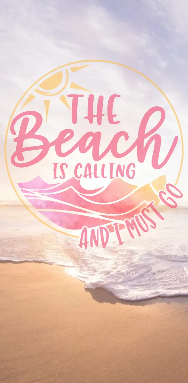 Beach is Calling