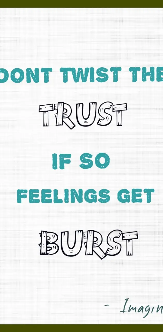 Trust wallpaper