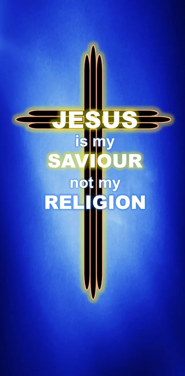 Saviour not Religion