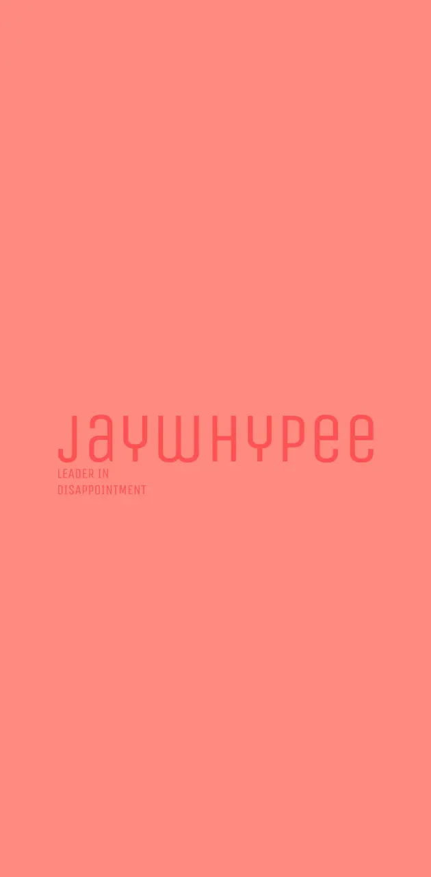 jaywhypee oppar/hyung~