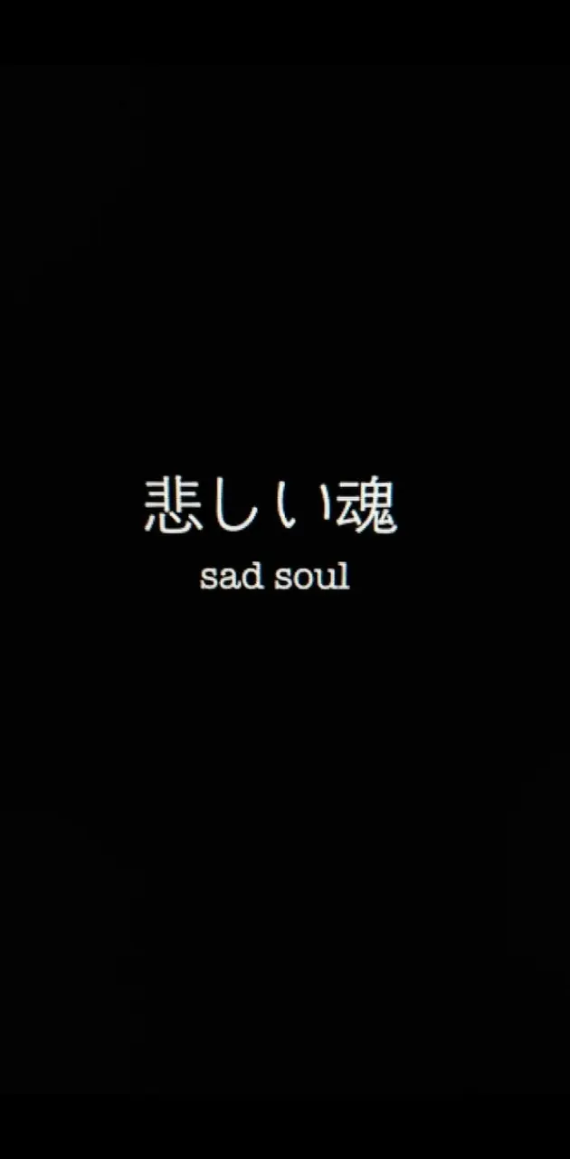 Sad Soul