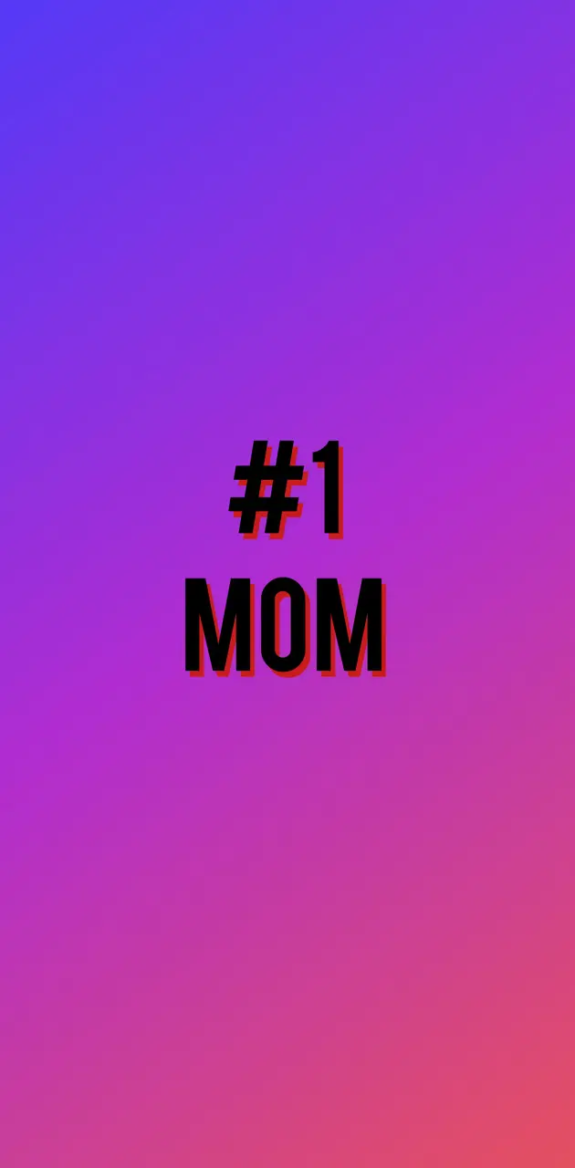 Number 1 MOM