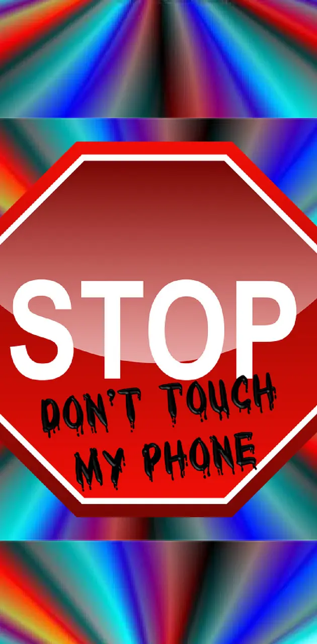 STOP dont touch