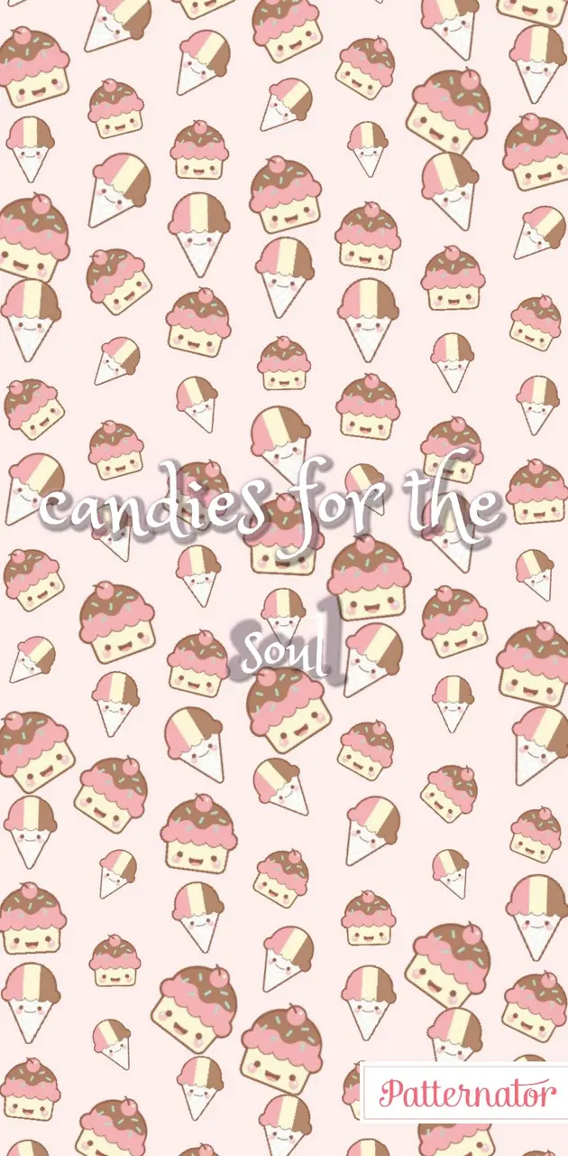Candies for the soul