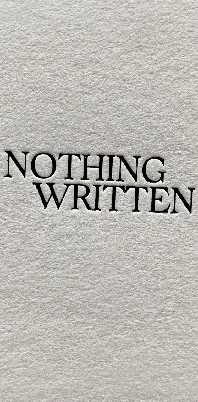 Nothing Written