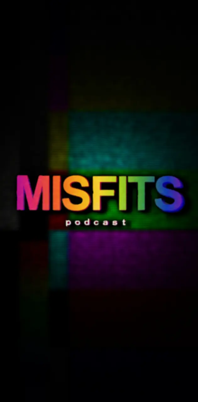 Misfits Podcast