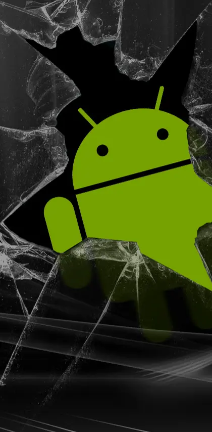 Android Broken