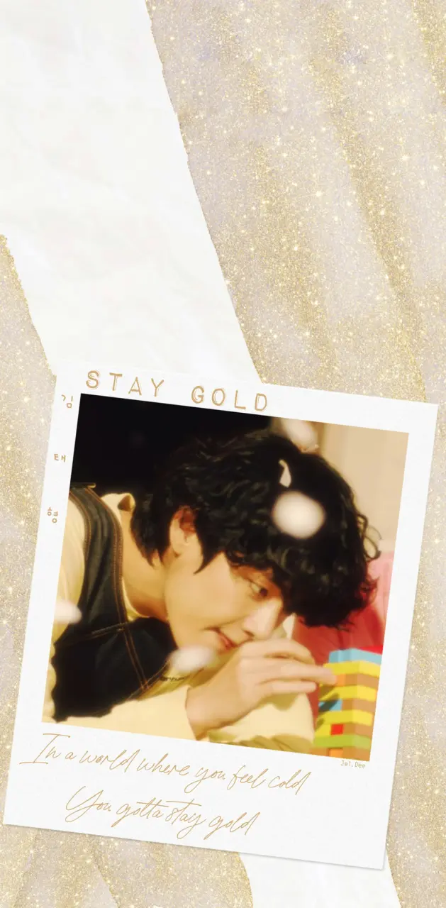 Stay Gold - V