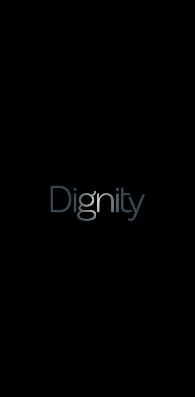 Dignity 