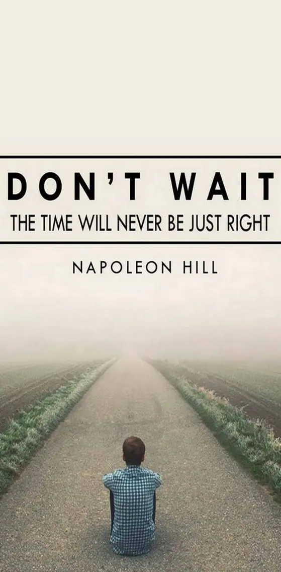 Dont Wait
