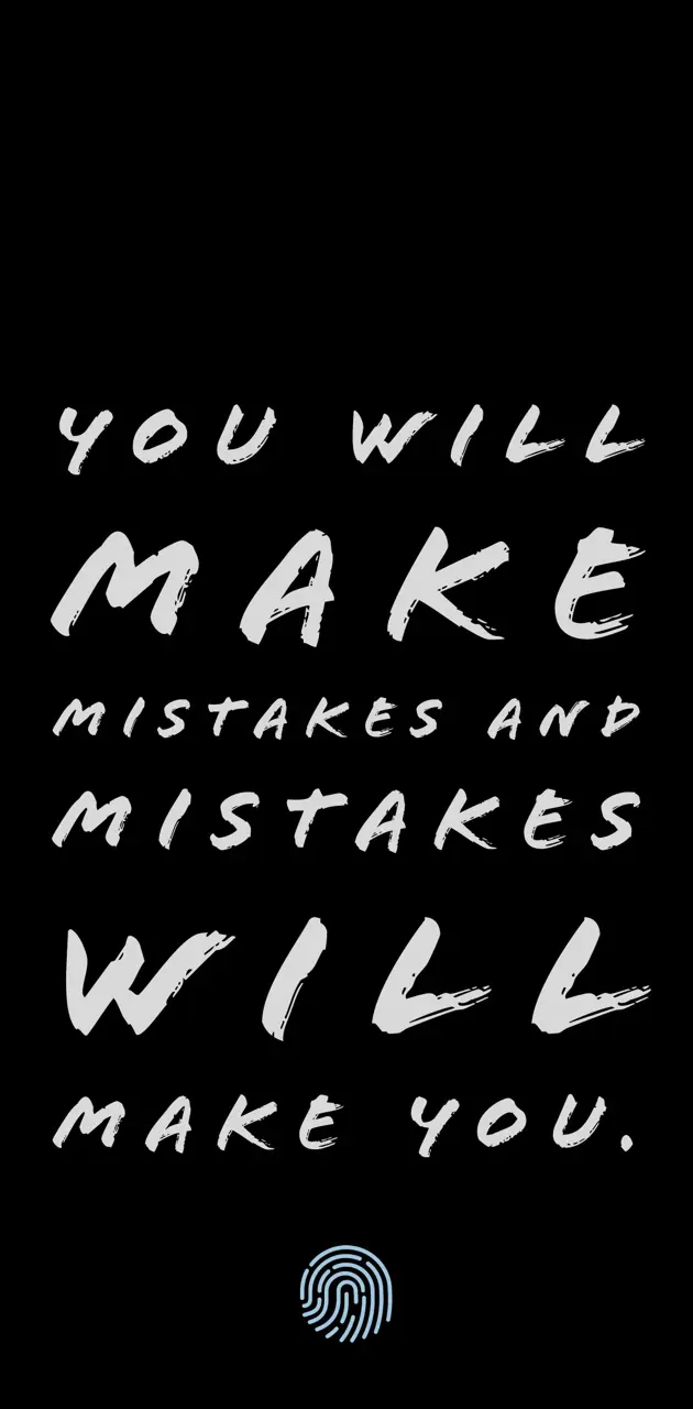 Mistakes make u