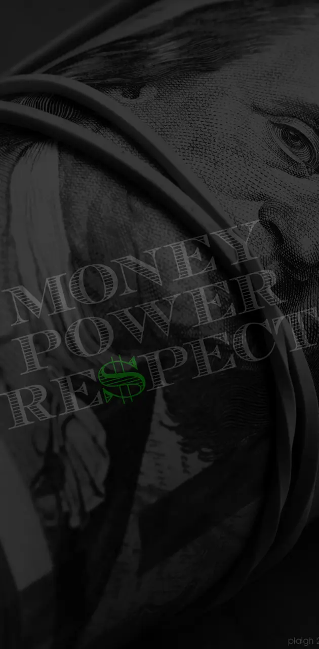 Money Power Respect2