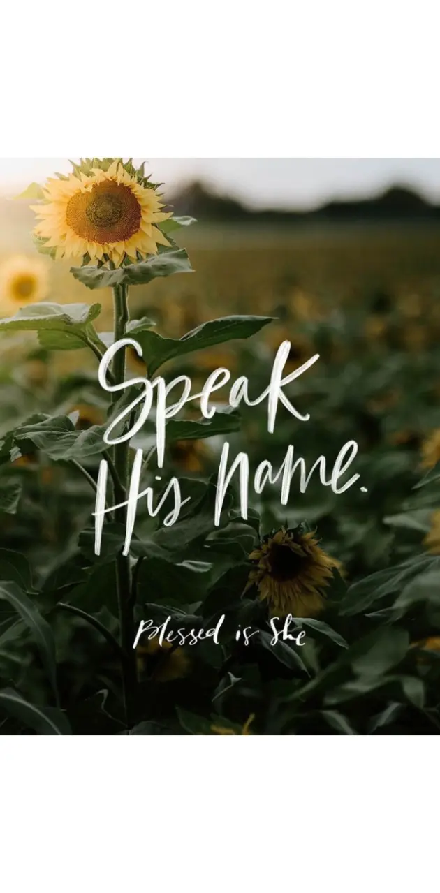 Speak his name